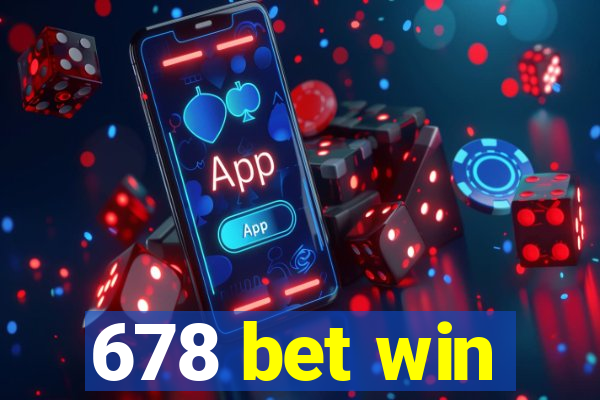 678 bet win